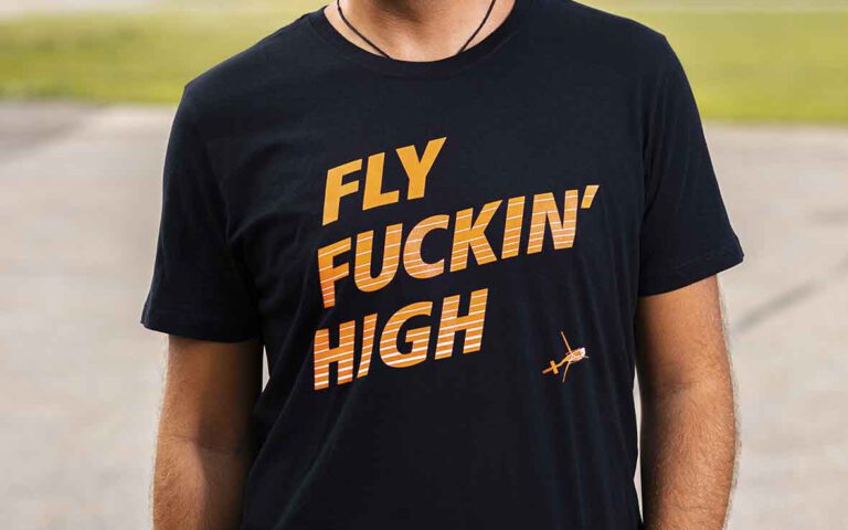 T-Shirt FLY FUCKIN HIGH